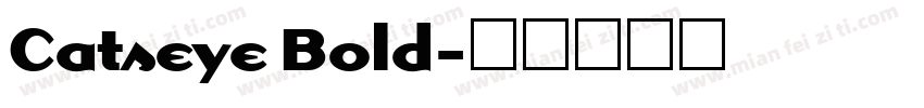 Catseye Bold字体转换
